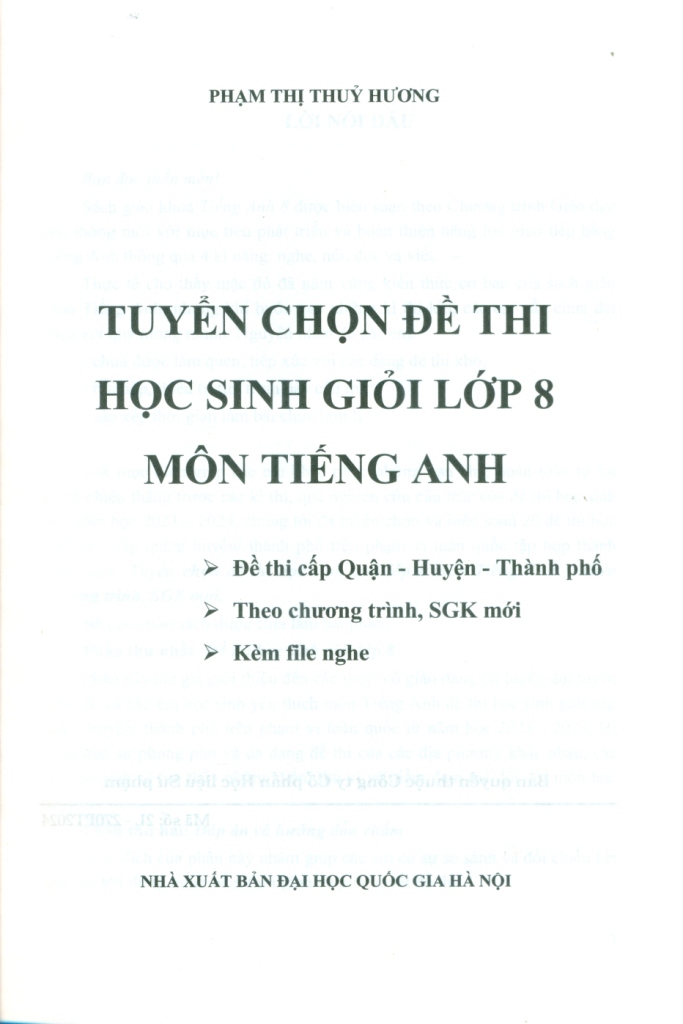 TUYỂN CHỌN ĐỀ THI HỌC SINH GIỎI LỚP 8 MÔN TIẾNG ANH  (Đề thi cấp Quận - Huyện - Thành phố; Theo chương trình SGK mới)